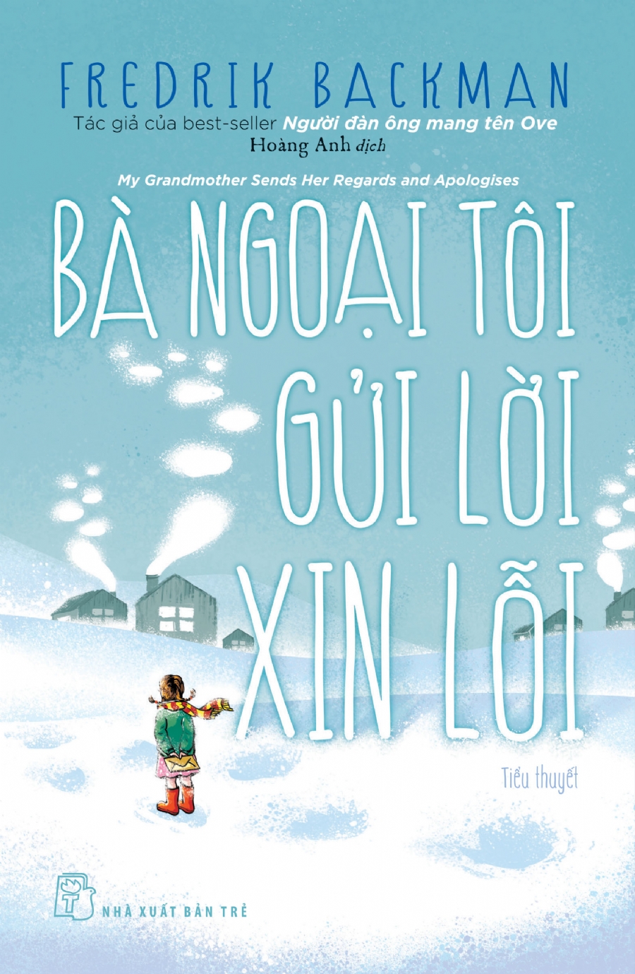 Sách nxb trẻ - bà ngoại tôi gửi lời xin lỗi