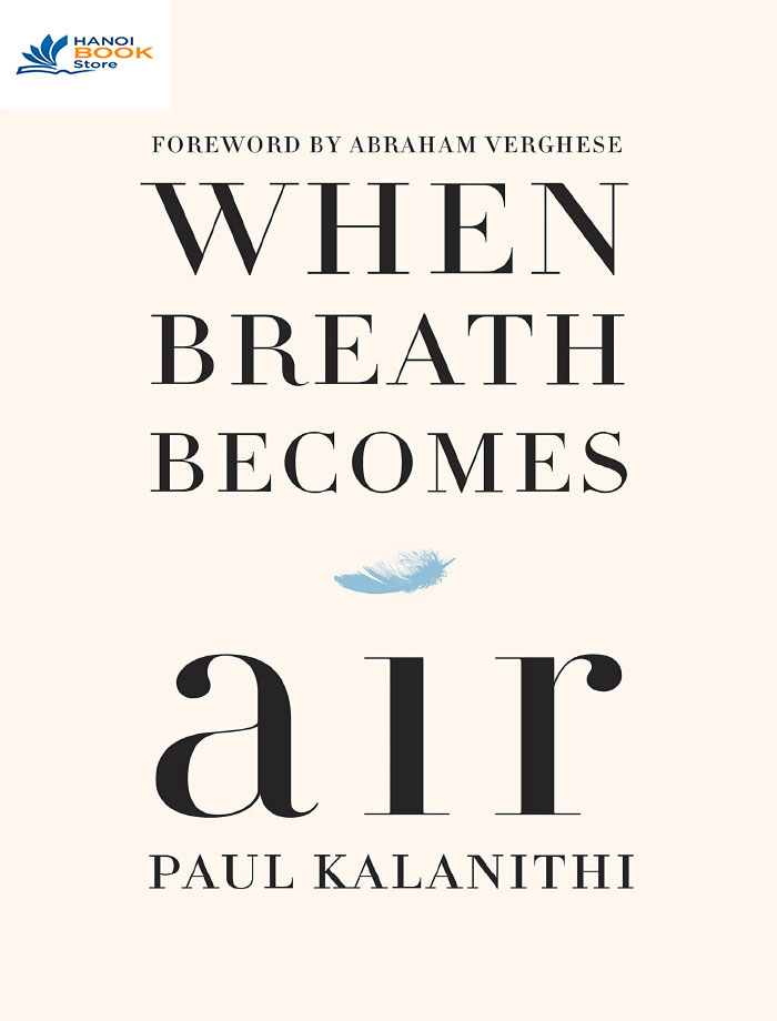 When breath becomes air
