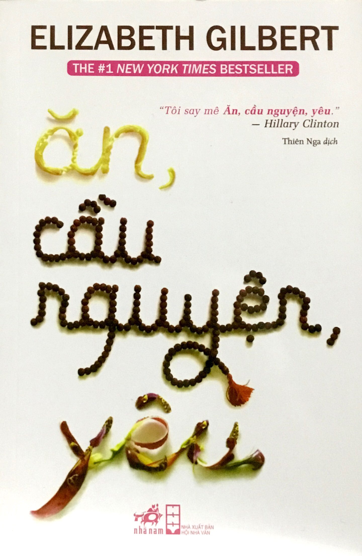 Fahasa - Ăn, Cầu Nguyện, Yêu (Tái Bản 2018)