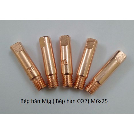 10 cái bép hàn  mig  ngắn (gầy)- M6*25*0.8, 0.9,1.0