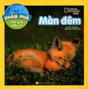 Fahasa - Khám Phá Thế Giới Diệu Kì - Màn Đêm
