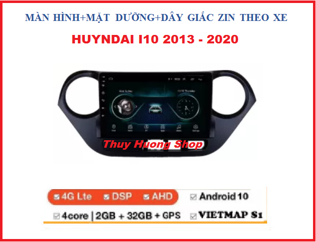 Màn hình 9inch theo xe HYUNDAI GRAND I10 - đầu dvd android chạy sim 4G thu phát wifi, điều khiển giọng nói, chỉ đường Vietmap, xem camera, màn hình android ram2G-rom32G kèm mặt dưỡng có giắc zin, màn hình android oto, dvd oto.