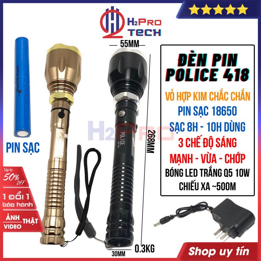 Đèn pin cầm tay, đèn bin siêu sáng police 418 led cree q5 trắng 10w, vỏ hợp kim, 3 chế độ sáng, pin sạc - h2pro tech