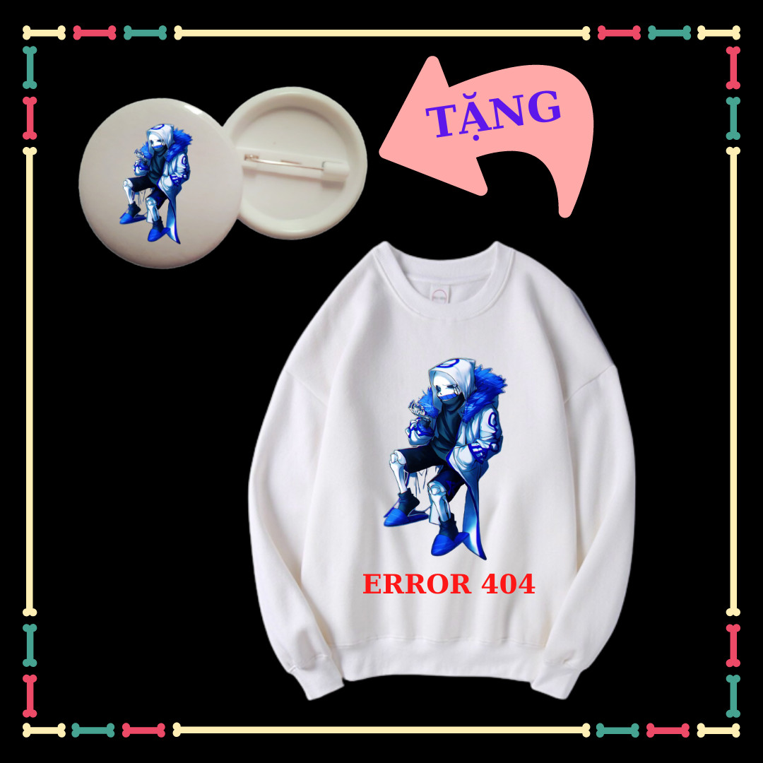 Áo thun thu đông trẻ em mẫu Error 404, Sans Undertale, Chara, Chất Nỉ có lót bông mềm. Tặng Kèm Huy Hiệu