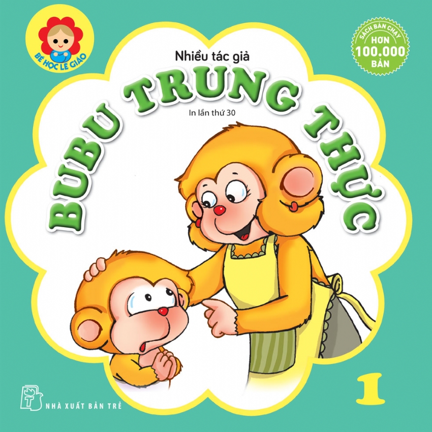Sách nxb trẻ - bé học lễ giáo-tập 1: bubu trung thực