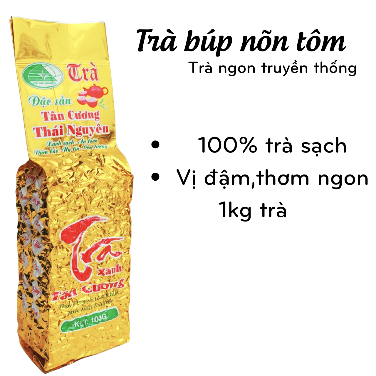 Chè búp Thái nguyên loại 200k/1kg
