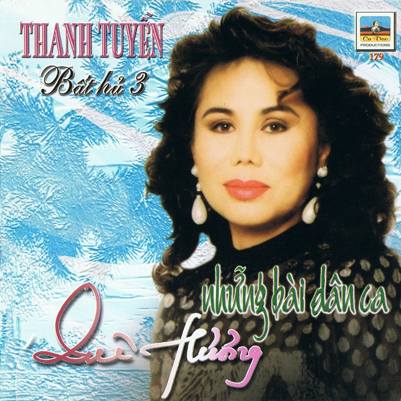 Đĩa cd thanh tuyền bất hủ 3 - những bài dân ca quê hương