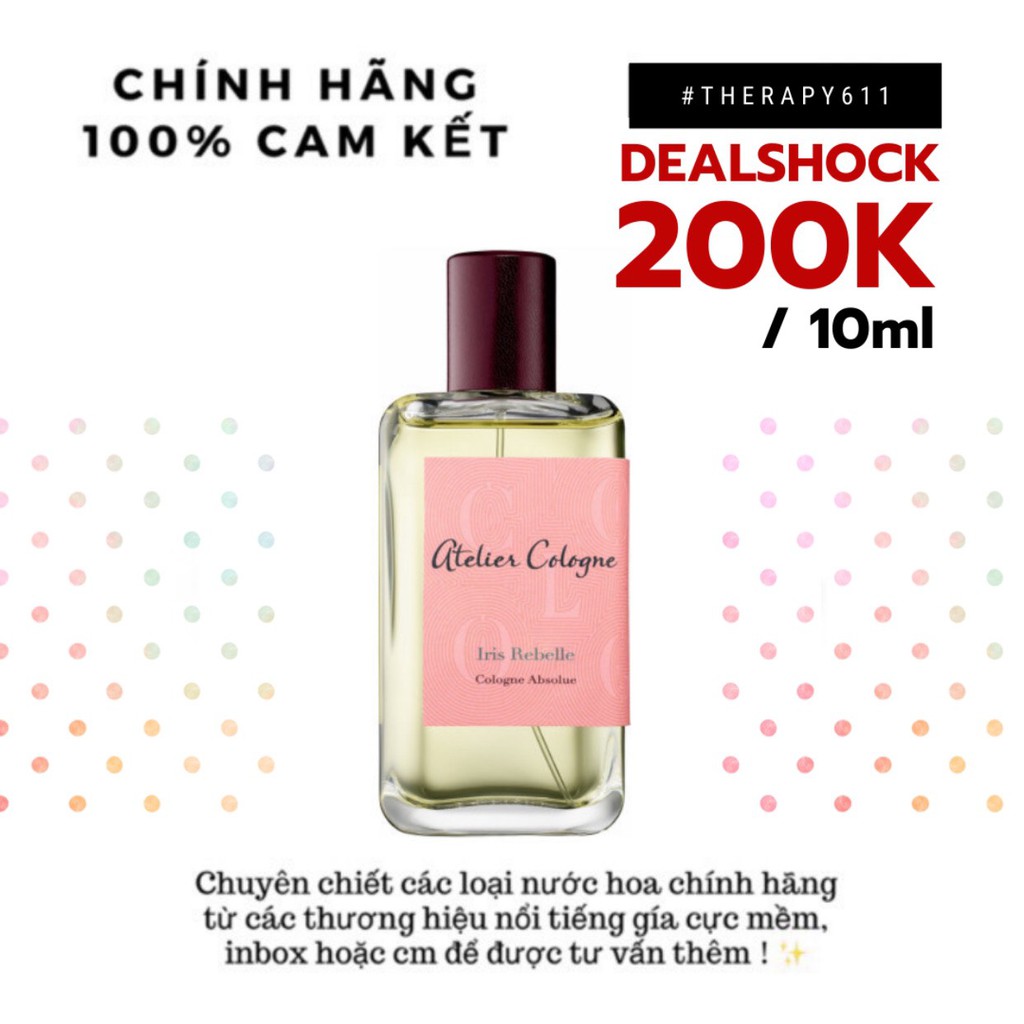 Nước hoa dùng thử Atelier Iris Rebelle 5ml/10ml/20ml