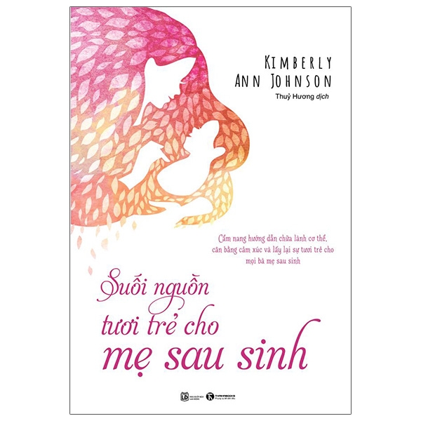 Fahasa - Suối Nguồn Tươi Trẻ Cho Mẹ Sau Sinh