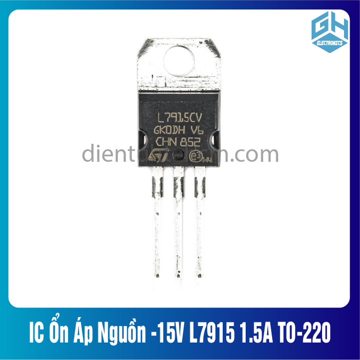 Combo 2 con ic l7915 7915 ic ổn áp nguồn âm -15v 1.5a to-220
