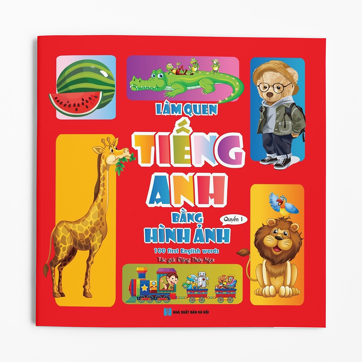 Làm quen Tiếng Anh bằng hình ảnh quyển 1