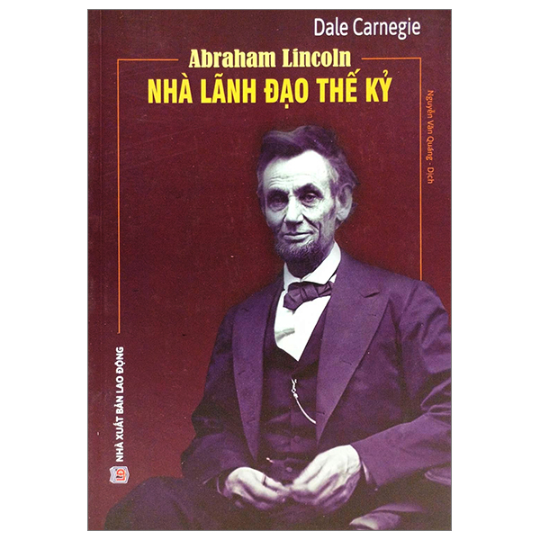 Fahasa - abraham lincoln - nhà lãnh đạo thế kỷ