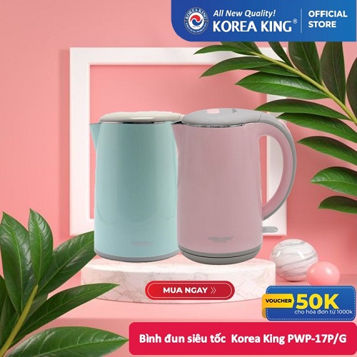Bình đun siêu tốc Korea King PWP-17P/G ( công suất 1,850W, dung tích 1.7L, 2 lớp cách nhiệt, 2 màu hồng, xanh) - Hàng chính hãng