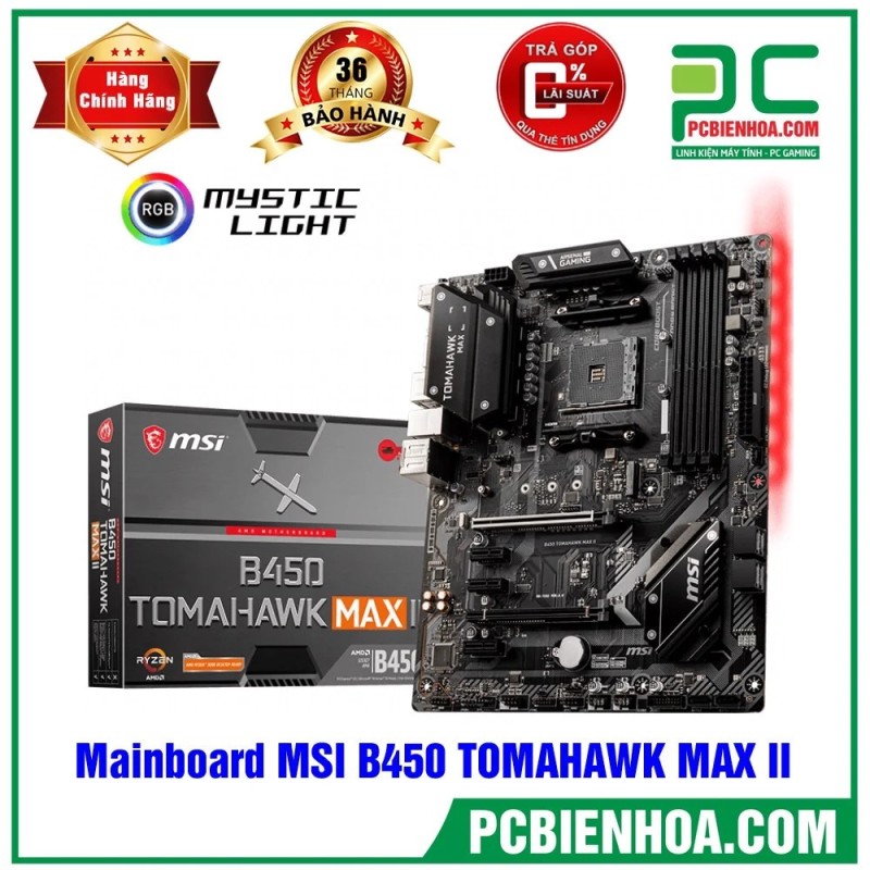 Bảng giá Mainboard MSI B450 TOMAHAWK MAX II ( AM4 / ATX / 4xDDR4 ) Phong Vũ