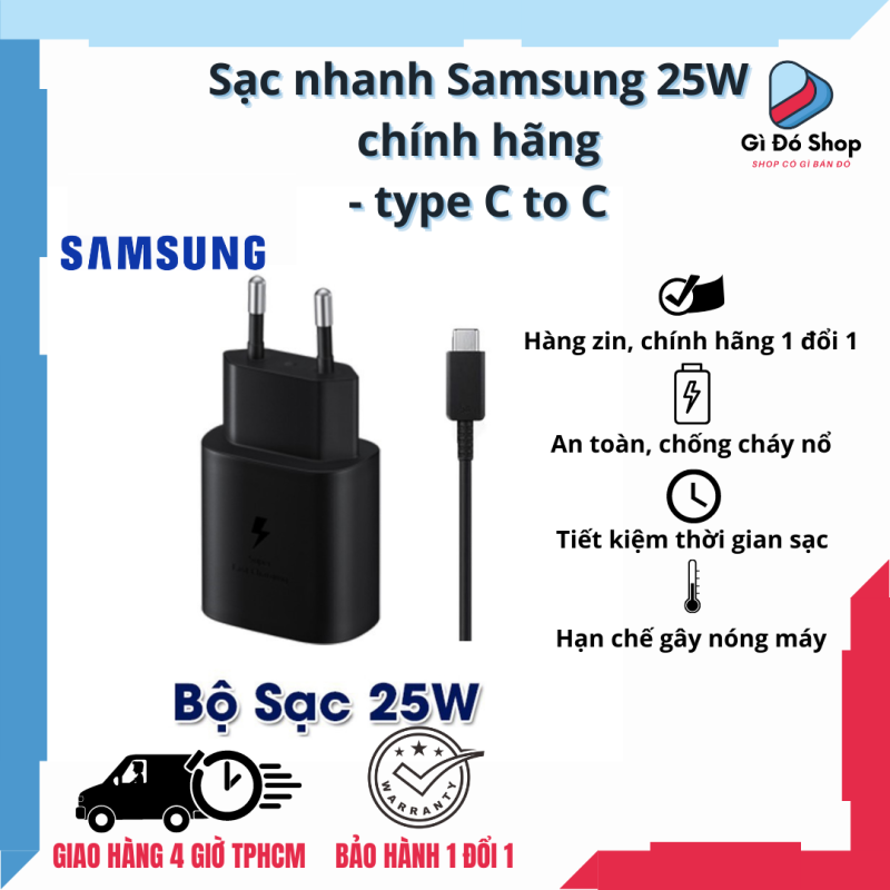 Bộ sạc nhanh Samsung 25W chính hãng - Type C - Tương thích với nhiều dòng máy Galaxy S/Galaxy A/Galaxy Note - Zin 1 đổi 1
