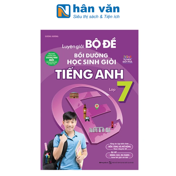 Sách - Luyện Giải Bộ Đề Bồi Dưỡng Học Sinh Giỏi Tiếng Anh Lớp 7