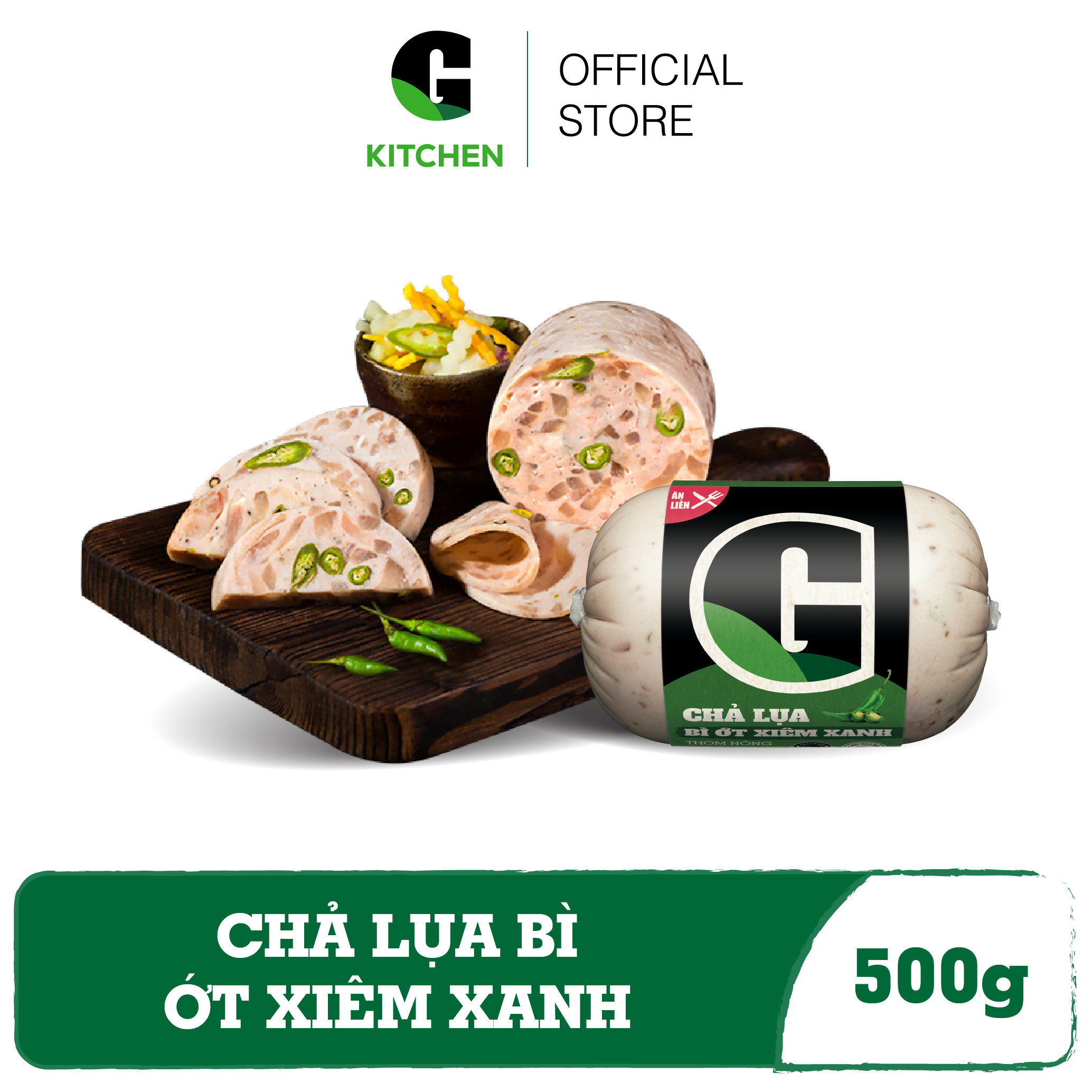 Giao nội thành HCM Chả Lụa Bì Ớt Xiêm Xanh G Kitchen 500g