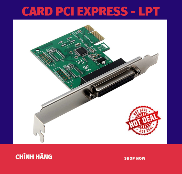 Card chuyển đổi PCI Express sang LPT - Hàng chính hãng