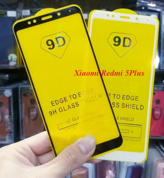 Kính Cường Lực 9D Full Keo Full Màn Xiaomi Redmi 5 Plus tặng bộ phụ kiện dán