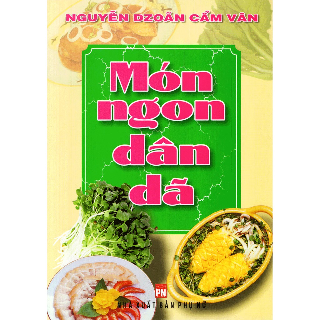Sách - món ngon dân dã - nguyễn dzoãn cẩm vân