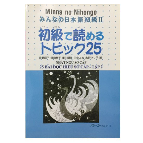 Sách - Minna No Nihongo Sơ Cấp 2 25 Bài Đọc Hiểu - Trình Độ N4