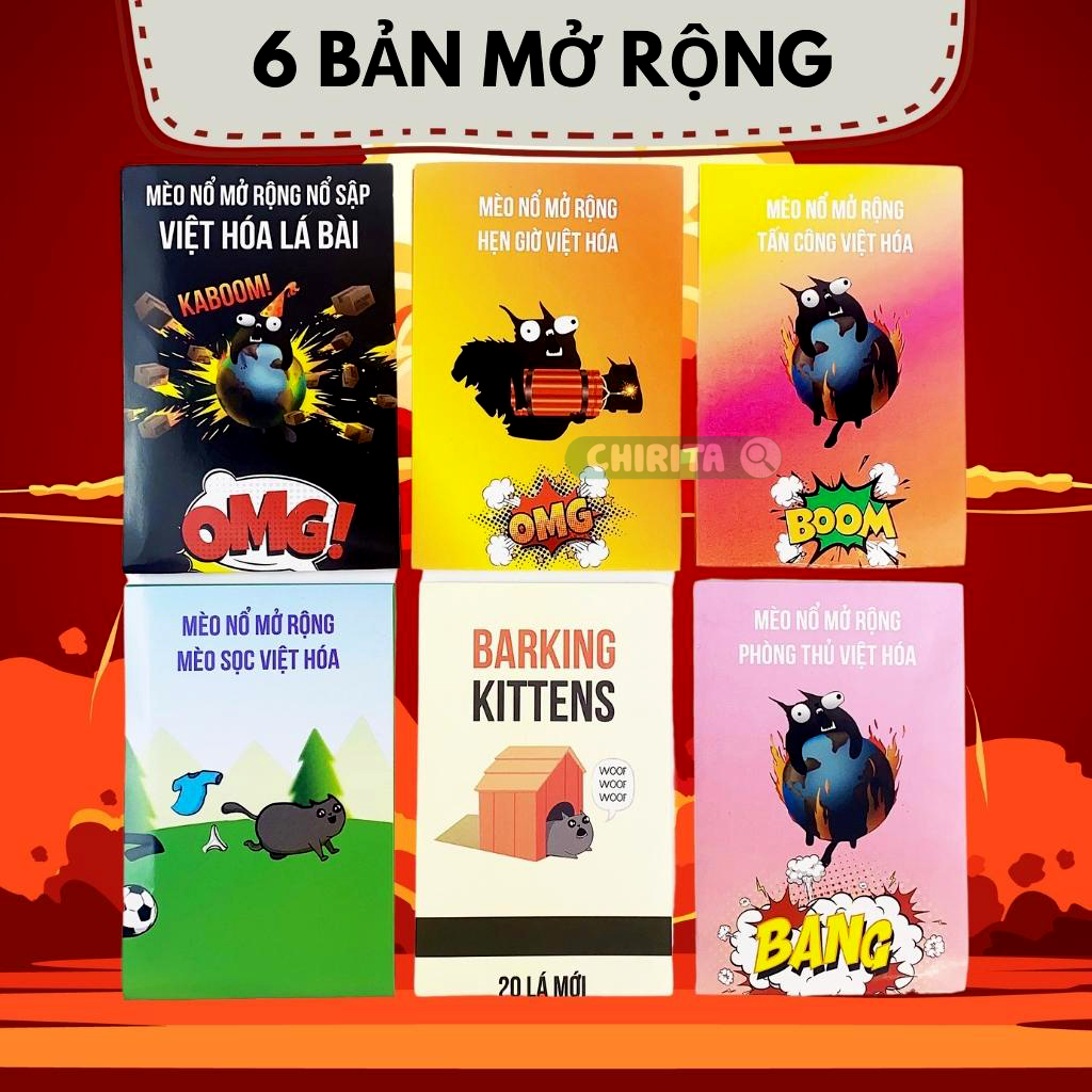 Combo Mèo Nổ - Full 6 Bản Mèo Nổ Tiếng Việt Mở Rộng - Mèo Nổ Việt Hóa Đủ Phiên Bản -Bộ Bài Mèo Nổ giấy cứng chống nước Boardgame Exploding Kittens CHIRITA