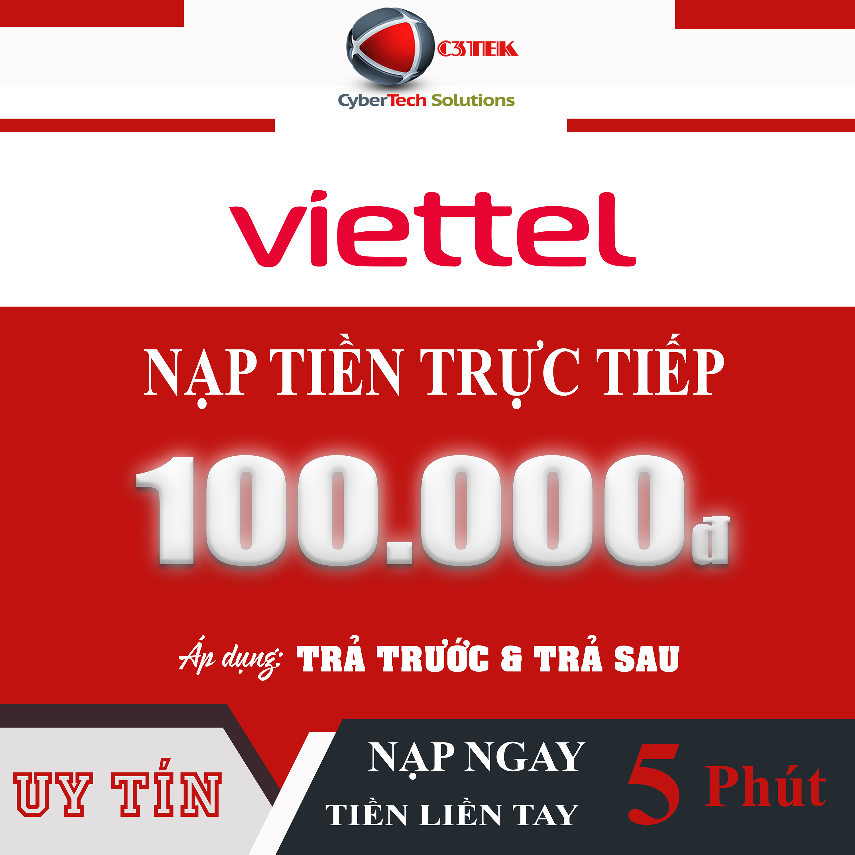 [C3TEK] Nạp tiền VIETTEL 100K (Nạp Thẻ Trực Tiếp vào thuê bao) - Áp dụng cho cả trả trước & trả sau - FS