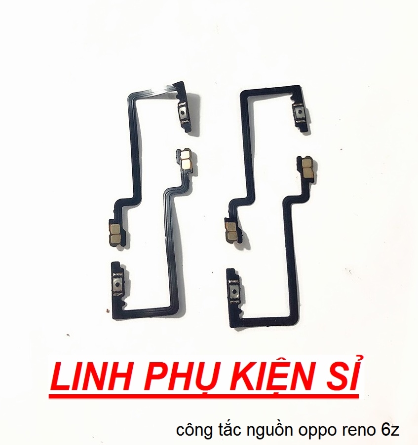 CÔNG TẮC NGUỒN OPPO RENO 6Z