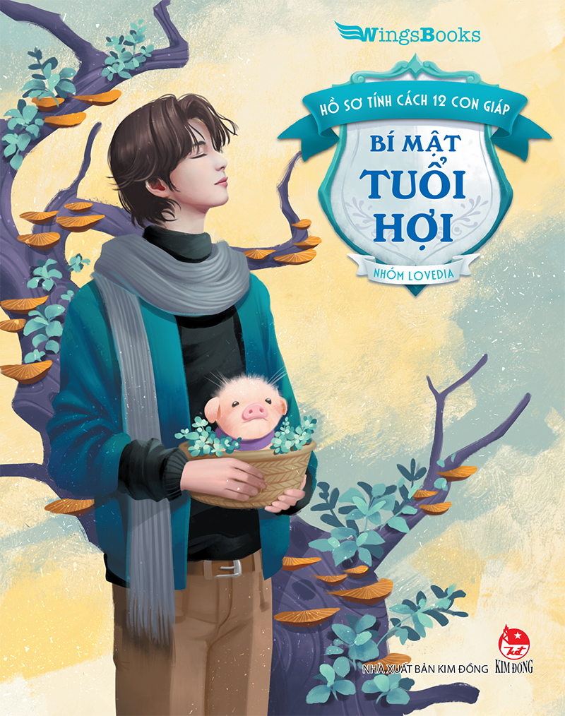Kim đồng - hồ sơ tính cách 12 con giáp - bí mật tuổi hợi