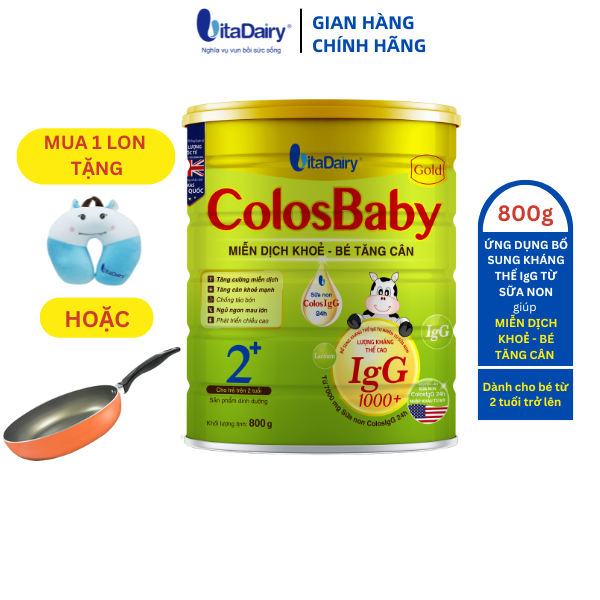[MUA 1 LON TẶNG GỐI CHỮ U HOẶC CHẢO CHỐNG DÍNH 20cm] Sữa non COLOSBABY GOLD 2+ 800G, sữa bột giúp bé tăng cân, miễn dịch khỏe cho bé - VitaDairy