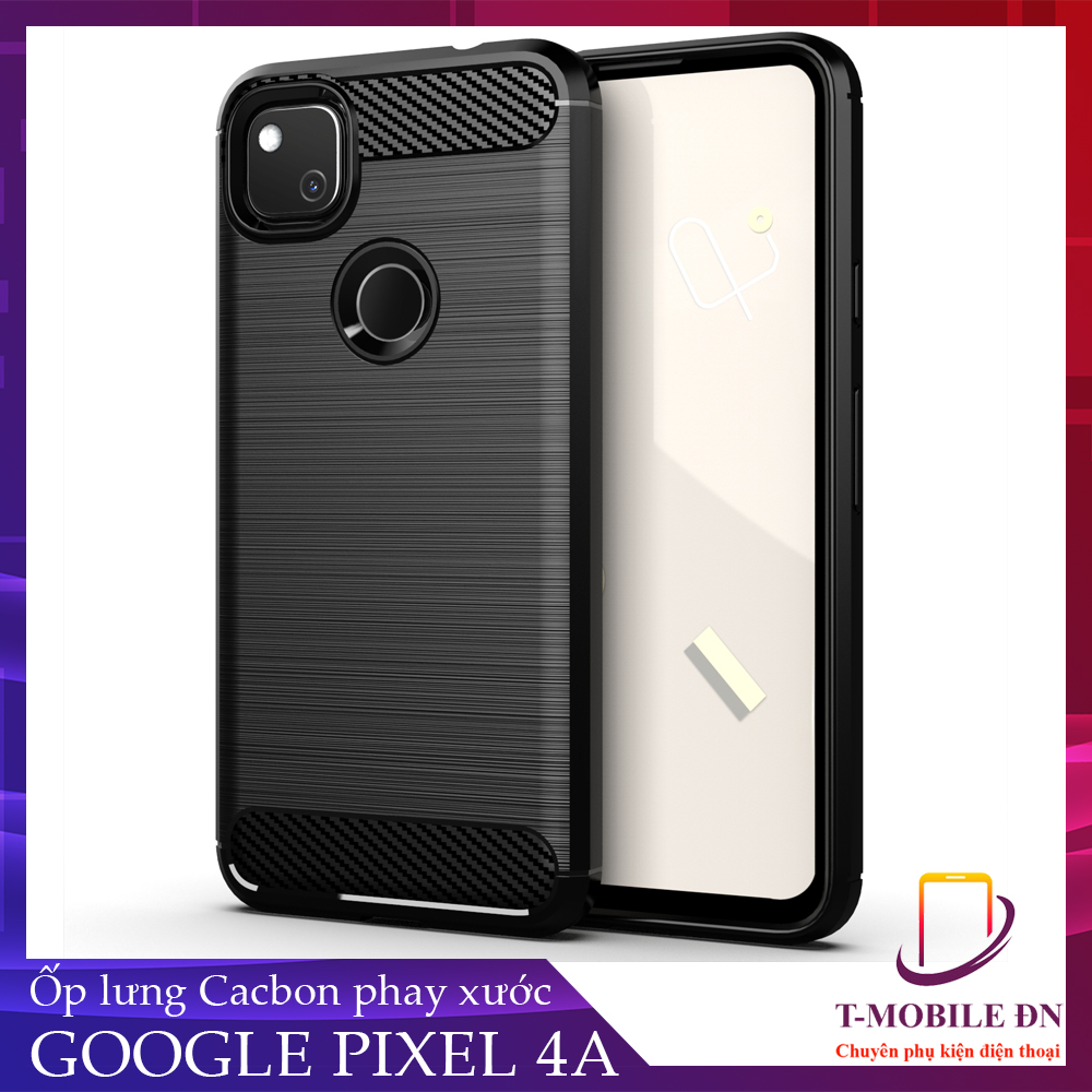 Ốp lưng Google Pixel 4A 4A 5G silicone mềm Carbon phay xước chống sốc chống vân tay