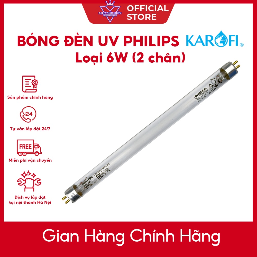 Bóng đèn UV 6W Philips Karofi dùng cho máy lọc nước RO (loại bóng 2 chân)