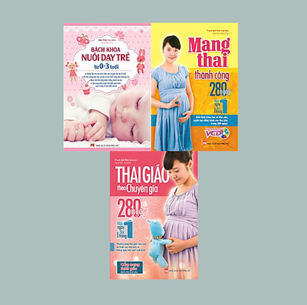 Sách Combo Thai Giáo Theo Chuyên Gia + Mang Thai Thành Công + Bách Khoa Nuôi Dạy Trẻ Từ 0-3