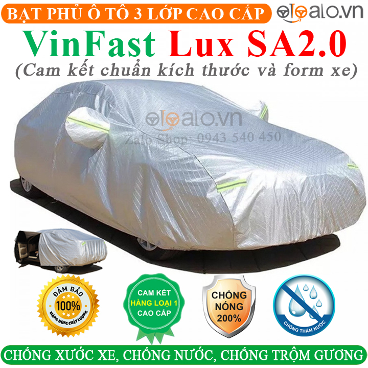 Bạt phủ xe ô tô VinFast Lux SA2.0 CAO CẤP Cách Nhiệt Bạt phủ xe ô tô VinFast Lux SA2.0 Bạt che ô tô VinFast Lux SA2.0 Bạt trùm xe ô tô VinFast Lux SA2.0