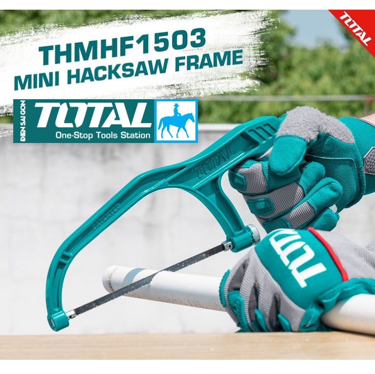 Cưa sắt cưa cầm tay 12inch 300mm hacksaw frame total chính hãng tht541036