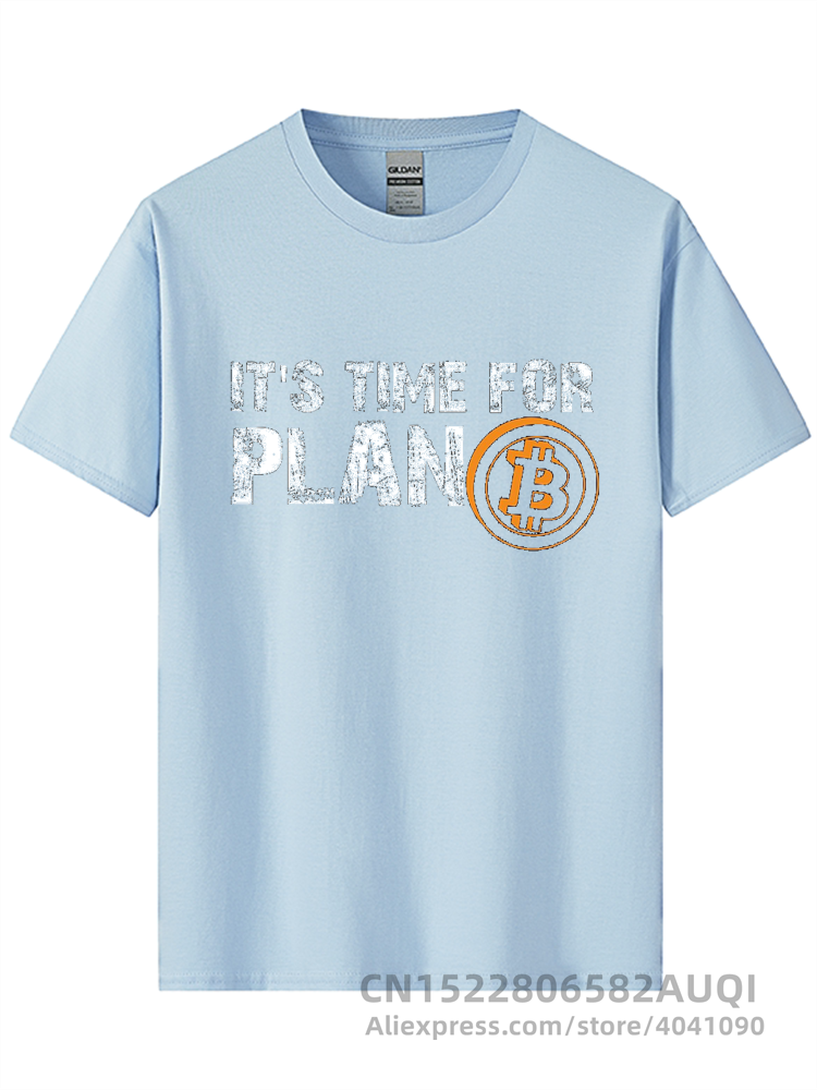 2023 Men's It's Time For Plan B Bitcoin BTC Crypto Currency T Shirts Cryptocurrency Blockchain Christmas T-Shirts Drop Ship Soft and comfortable T-shirt