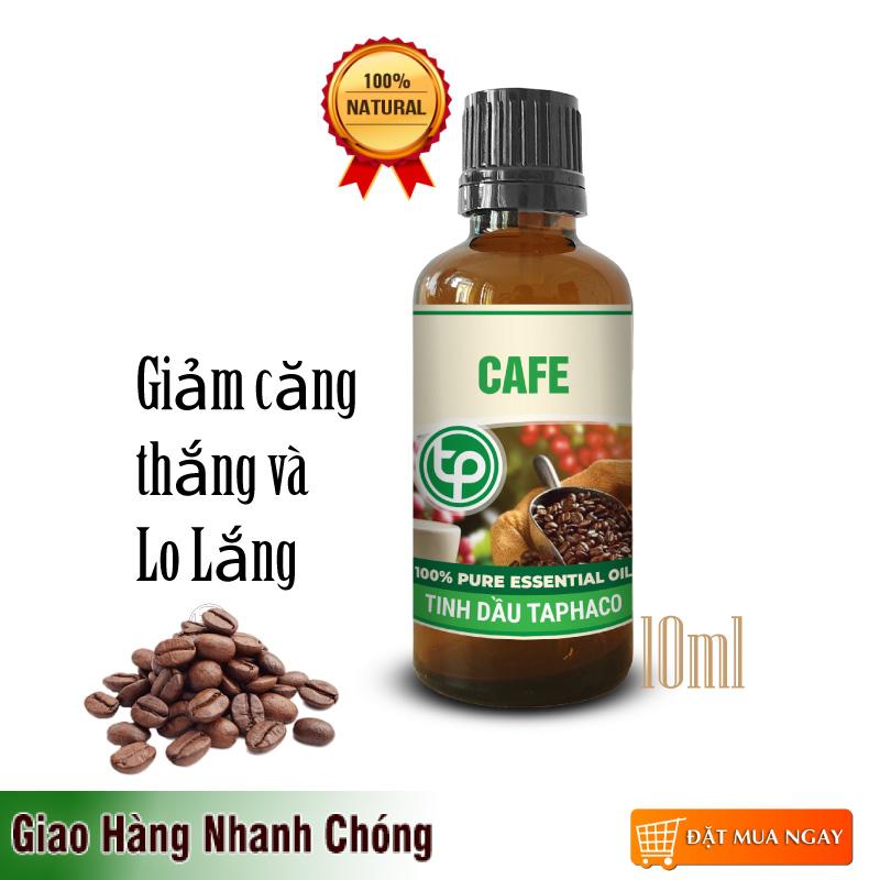 [HOT] Tinh dầu cafe nguyên chất 20ml - Thảo Dược Tấn Phát