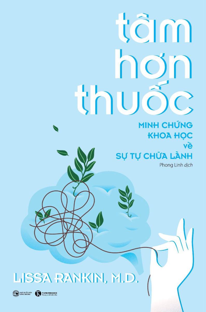 Sách: tâm hơn thuốc - minh chứng khoa học về sự tự chữa lành - newshop