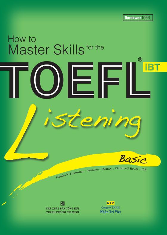 How to Master Skills for the TOEFL iBT: Listening Basic