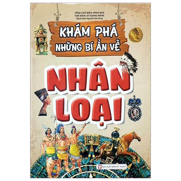 Khám phá những bí ẩn về Nhân loại