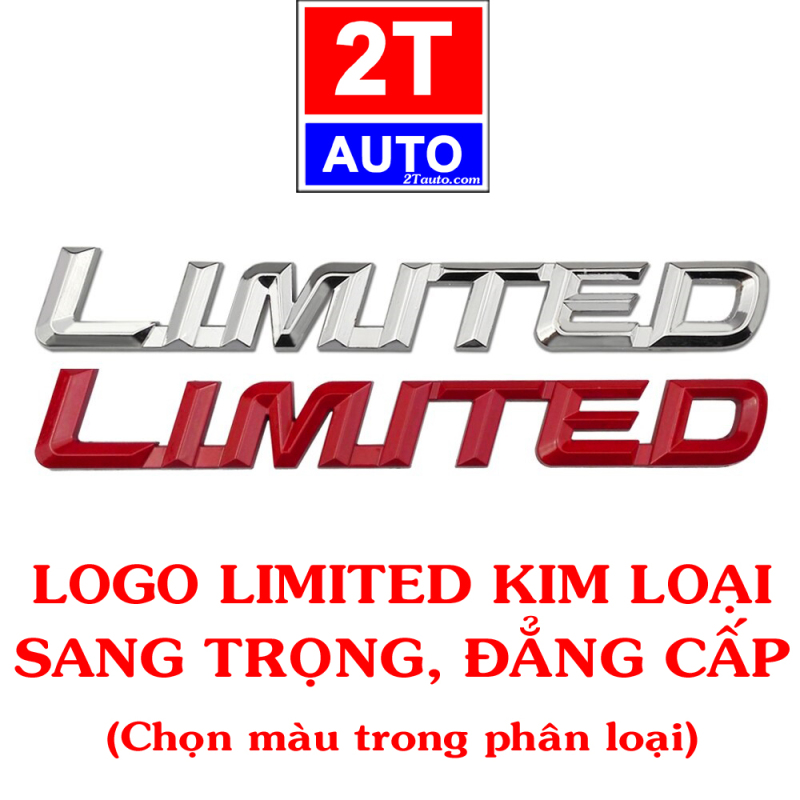 Sticker kim loại dán xe logo kim loại 3D LIMITED EDITION đẳng cấp và sang trọng cho xe hơi ô tô