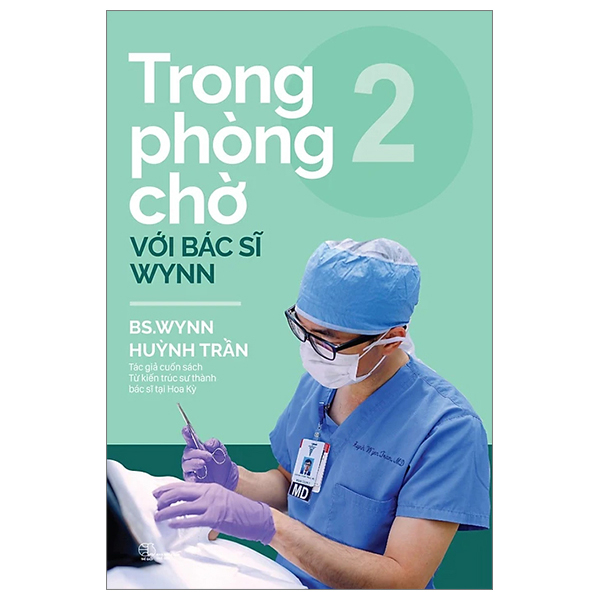 Fahasa - trong phòng chờ với bác sĩ wynn - tập 2