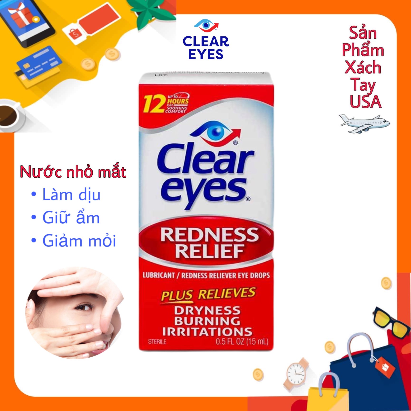 [HÀNG MỸ CHÍNH HÃNG] DATE 10/ 2025 Nước nhỏ mắt Clear Eyes Giảm Đỏ Mắt 15ml