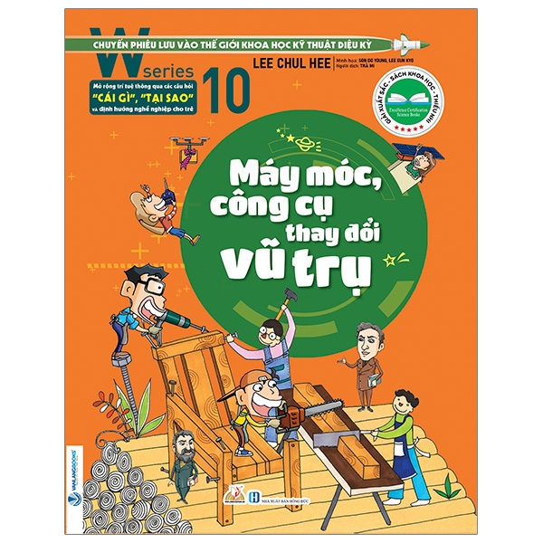 Fahasa - w series 10: máy móc, công cụ thay đổi vũ trụ