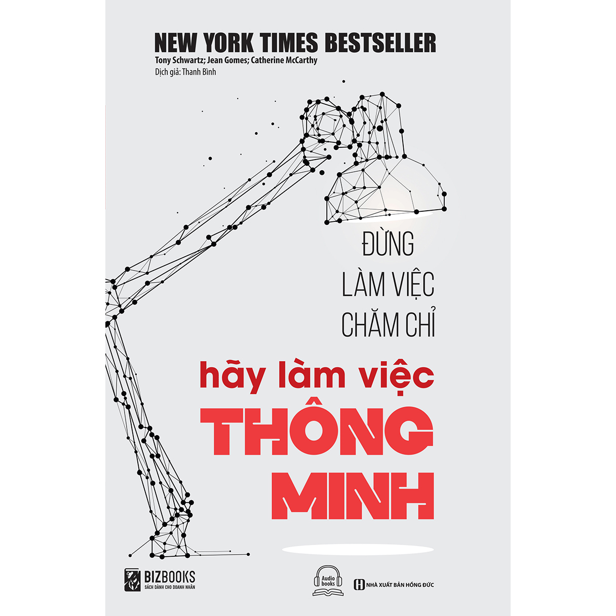Sách - Đừng làm việc chăm chỉ, hãy làm việc thông minh