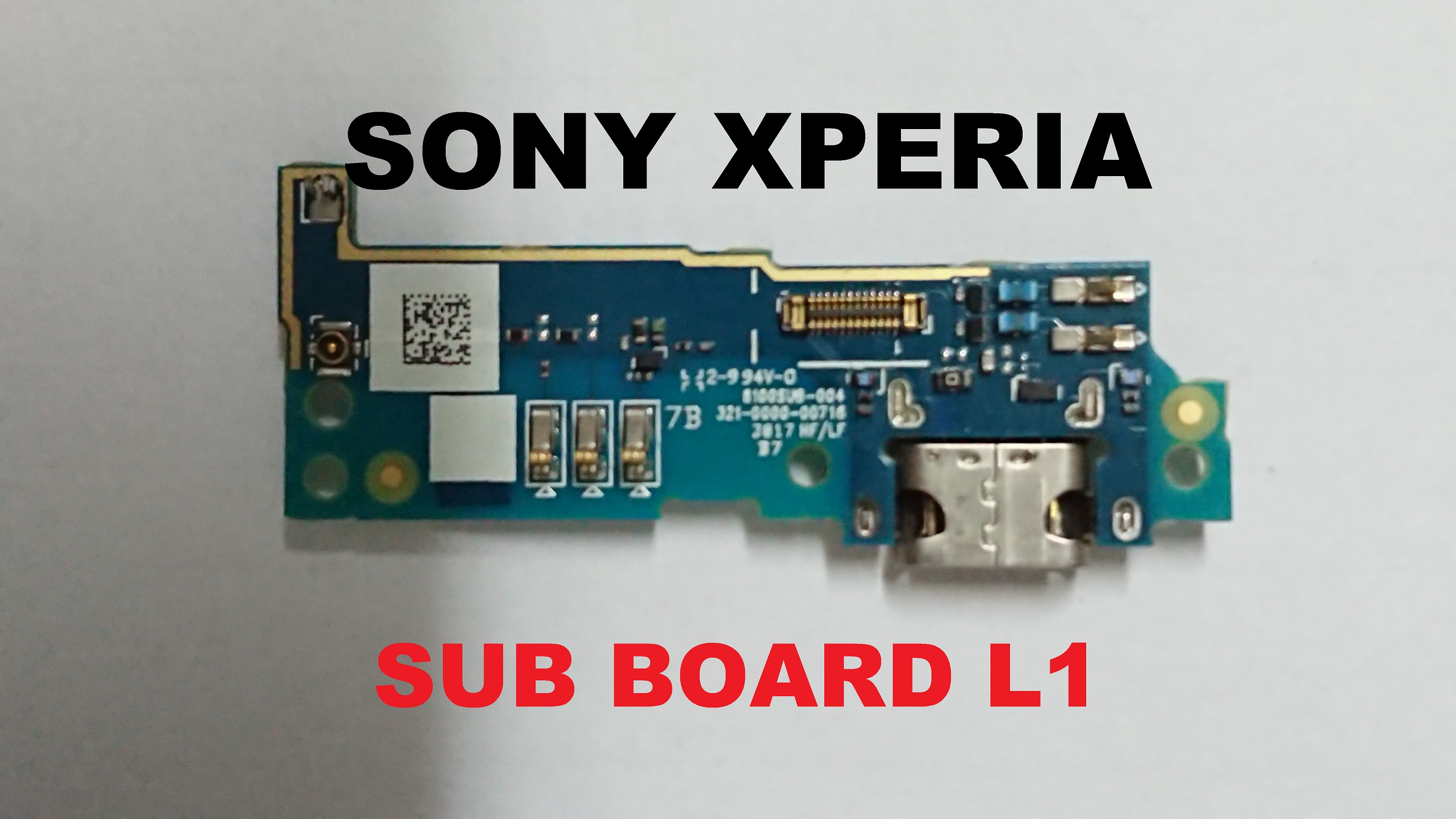 [HCM]CHÂN SẠC  USB CONNECTOR & SUB BOARD  SONY XPERIA L1-G3312