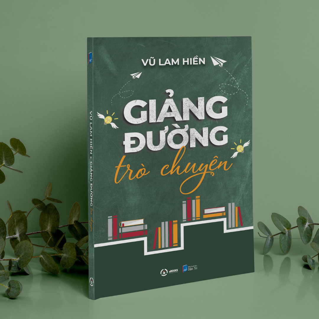 Sách - Giảng Đường Trò Chuyện (Vũ Lam Hiền) - Sbooks