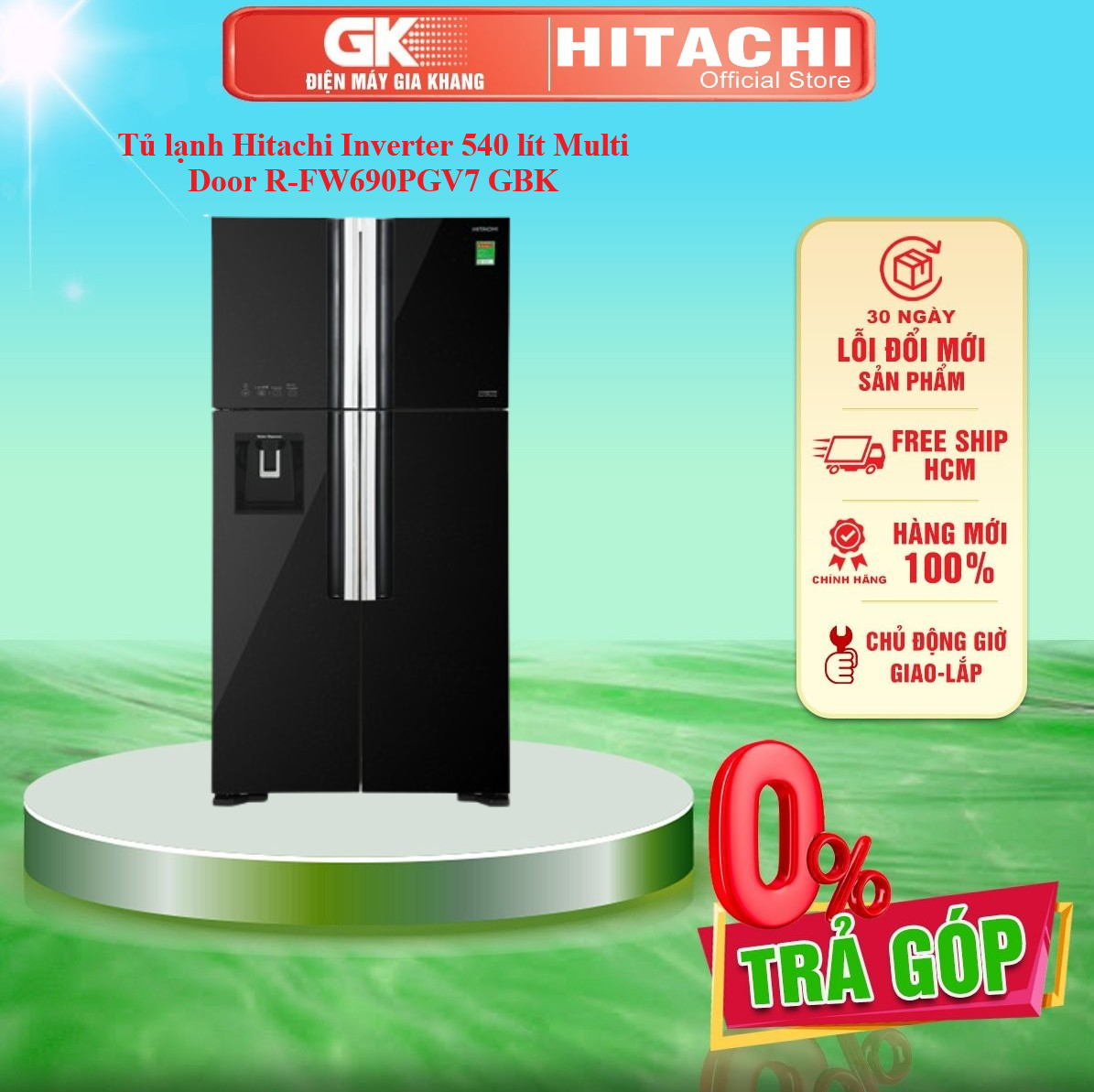 Tủ lạnh Hitachi Inverter 540 lít R-FW690PGV7 GBK - HÀNG MỚI CHÍNH HÃNG - GIAO TOÀN QUỐC - FREESHIP HCM