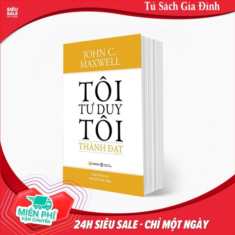 Mua Tôi Tư Duy Tôi Thành Đạt - Tặng Bookmark Kẹp Sách