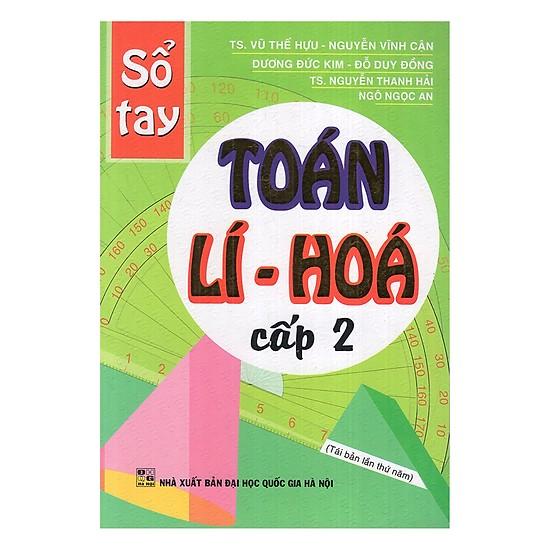 SỔ TAY TOÁN LÍ HÓA CẤP 2